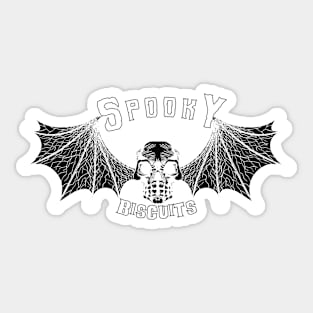 I am too spooky for you Sticker